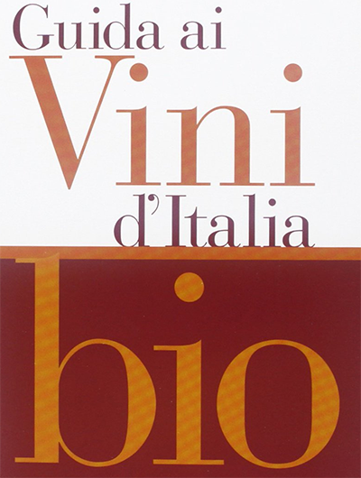 Guida ai Vini d’Italia Bio 2012